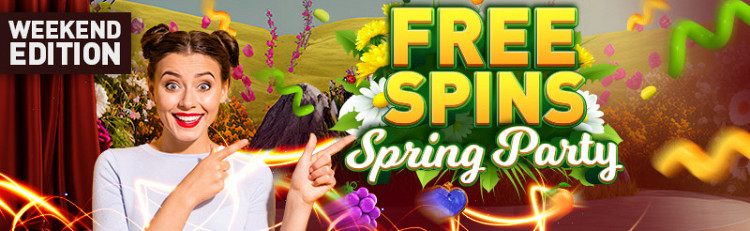 Bet & Get Free Spins Spring Party Wknd